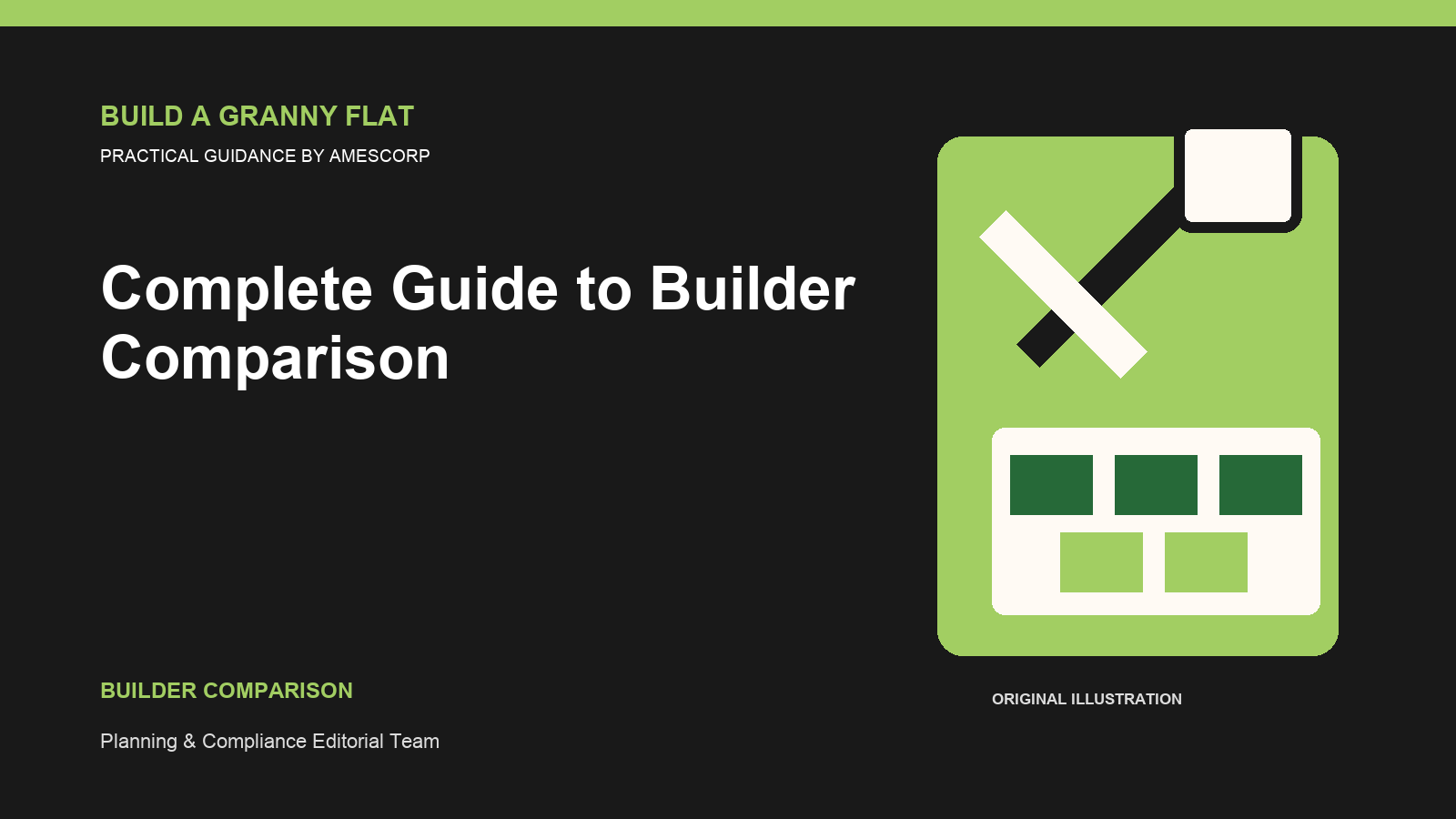 Complete Guide to Builder Comparison — Build Granny Flat guide